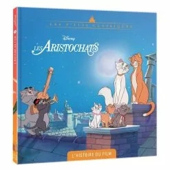 Hachette Livre DISNEY LES ARISTOCHATS - LIVRE - L'HISTOIRE DU FILM