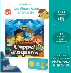 Lunii ALBUM AUDIO L'APPEL D'AQUARIA